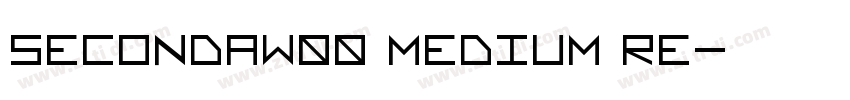 Secondaw00 Medium Re字体转换